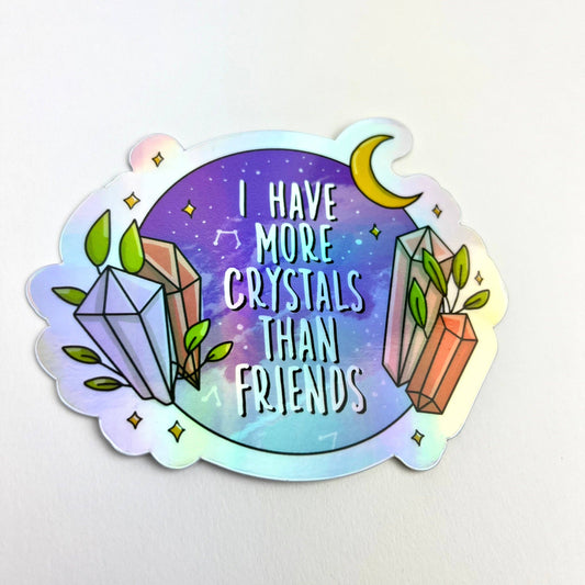 More Crystals Than Friends - Holographic